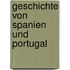 Geschichte Von Spanien Und Portugal