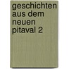 Geschichten aus dem Neuen Pitaval 2 door Willibald Alexis