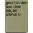 Geschichten aus dem Neuen Pitaval 6