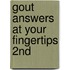 Gout Answers at Your Fingertips 2nd