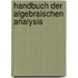 Handbuch der algebraischen Analysis