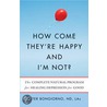 How Come They're Happy and I'm Not? by Peter Bongiorno