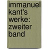 Immanuel Kant's Werke: zweiter Band door Immanual Kant