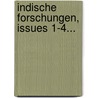 Indische Forschungen, Issues 1-4... door Alfred Hillebrandt