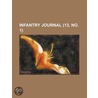 Infantry Journal (Volume 13, No. 1) door Books Group