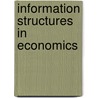 Information Structures in Economics door M. Nermuth