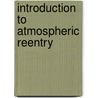 Introduction to Atmospheric Reentry door Ankit Dimri