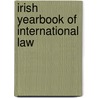 Irish Yearbook of International Law door Fiona De Londras