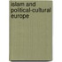 Islam and Political-Cultural Europe