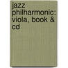 Jazz Philharmonic: Viola, Book & Cd by Randy Sabien