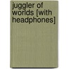 Juggler of Worlds [With Headphones] by Larry Niven