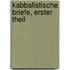 Kabbalistische Briefe, erster Theil