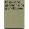 Kosmische geometrische Grundfiguren door Heinz Tauferner