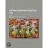 La Philosophie Positive (15); Revue