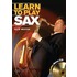Learn To Play Sax [With Cd (Audio)]