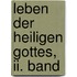 Leben Der Heiligen Gottes, Ii. Band