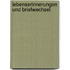 Lebenserinnerungen und Briefwechsel
