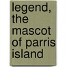 Legend, The Mascot of Parris Island door Jane Fliegner Blythe