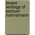 Lesser Writings of Samuel Hahnemann