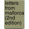 Letters from Mallorca (2nd Edition) door Kevin Woodrow