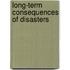 Long-Term Consequences of Disasters