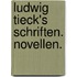 Ludwig Tieck's Schriften. Novellen.
