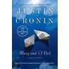 Mary And O'Neil: A Novel In Stories by Justin Cronin