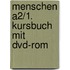 Menschen A2/1. Kursbuch Mit Dvd-rom