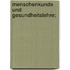 Menschenkunde und gesundheitslehre;