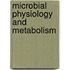 Microbial Physiology and Metabolism