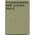 Microeconomics [With Connect Plus+]