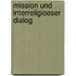 Mission Und Interreligioeser Dialog