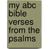 My Abc Bible Verses From The Psalms