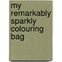My Remarkably Sparkly Colouring Bag