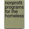 Nonprofit Programs For The Homeless by Grace Di Leo