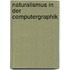 Naturalismus in der Computergraphik