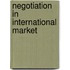 Negotiation in International Market