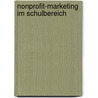 Nonprofit-Marketing Im Schulbereich by Patrick Ressler