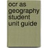 Ocr As Geography Student Unit Guide