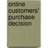 Online Customers' Purchase Decision