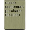 Online Customers' Purchase Decision door Sumeet Gupta