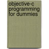 Objective-C Programming For Dummies door Neal Goldstein