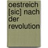 Oestreich [sic] nach der Revolution