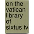 On The Vatican Library Of Sixtus Iv