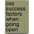 Oss Success Factors When Going Open