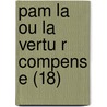 Pam La Ou La Vertu R Compens E (18) door Samuel Richardson