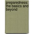 Preparedness: The Basics and Beyond