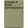 Principii Di Diritto Amministrativo by Vittorio Emanuele Orlando