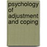 Psychology of Adjustment and Coping