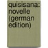 Quisisana: Novelle (German Edition)